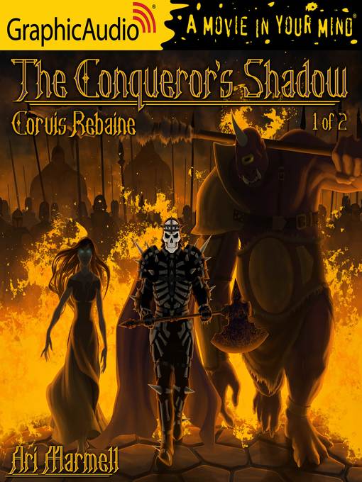 Title details for The Conqueror's Shadow (1 of 2) by Ari Marmell - Available